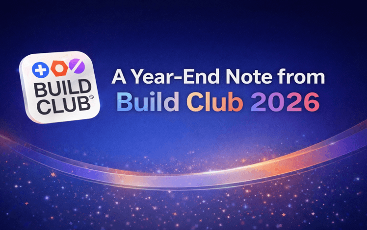 A year-end note from Build Club (2026)