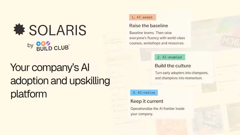 The Solaris launch card: the lockup, the line “Your company’s AI adoption and upskilling platform” and the three steps — raise the baseline, build the culture, keep it current.